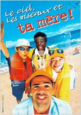 HD movie streaming Le Ciel, les oiseaux et... ta mère ... HD movie streaming Le Ciel, les oiseaux et... ta mère ...