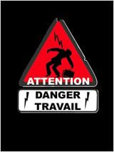   HD Wallpapers  Attention Danger Travail