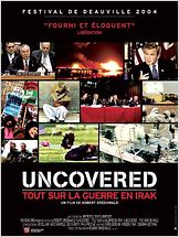 Uncovered : tout sur la guerre en Irak
