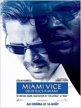 Miami vice – Deux flics à Miami
