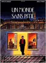 Un Monde sans pitié