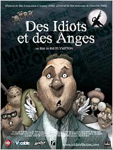 Des idiots et des anges