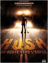 Hush - en route vers l'enfer