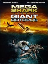Mega Shark vs Giant Octopus Mega Shark vs Giant Octopus