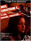 moi Christiane F 13 ans droguee prostituee