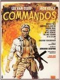 Commandos, l'enfer de la guerre