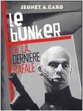 Le Bunker de la derniere rafale