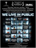We Live in Public