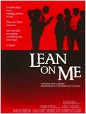 Lean on me