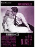 The Big night