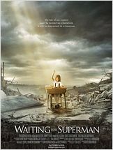 Waiting for "Superman"