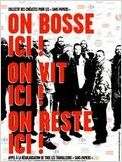 On bosse ici ! On vit ici ! On reste ici !