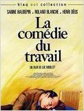 La Comédie du travail