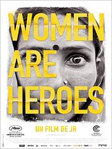 Women Are Heroes