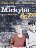 Mickybo and Me