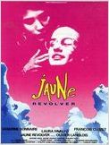Jaune revolver