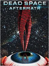 Dead Space: Aftermath en streaming Dead Space: Aftermath en streaming