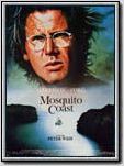 The Mosquito Coast