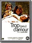 Trop (peu) d'amour