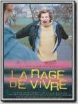 La Rage De Vivre en streaming gratuit