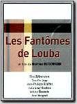 Les Fantômes de Louba