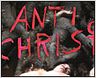 "AntiChrist" : les premières images choc !