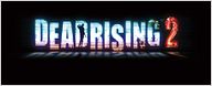 Bande-annonce : "Dead Rising 2"