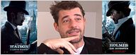 Thierry Neuvic nous parle de sa participation dans "Sherlock Holmes 2" [VIDEO]