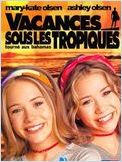 Vacances Sous Les Tropiques streaming film streaming Vacances Sous Les Tropiques vf