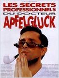 film Les Secrets professionnels du Dr Apfelglück en streaming