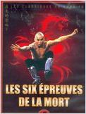 Les 6 �preuves de la Mort streaming