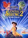 La petite sirene 2 en streaming