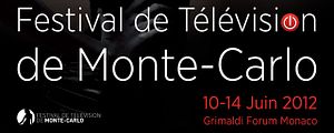 Festival de Monte-Carlo 2012 : découvrez le programme complet des festivités [MISE A JOUR]