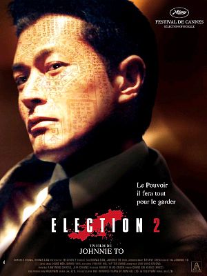 Election 2 [FRENCH DVDRiP] | Multi Liens