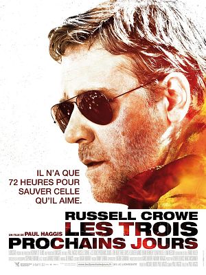 Les Trois prochains jours [VOSTFR DVDRiP] | Multi Liens