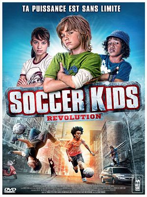 Soccer Kids - Revolution [FRENCH DVDRiP] | Multi Liens