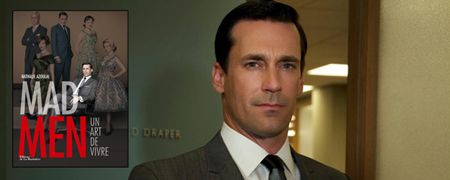 %22Mad+Men%3a+Un+art+de+vivre%22%2c+une+histoire+de+style %22Mad+Men%3a+Un+art+de+vivre%22%2c+une+histoire+de+style