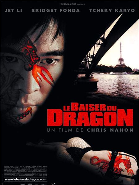 Le Baiser mortel du dragon : affiche Chris Nahon, Jet Li
