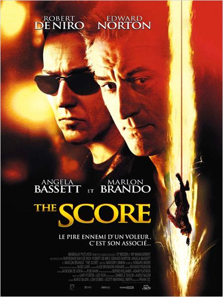 The Score : affiche Edward Norton, Frank Oz, Robert De Niro