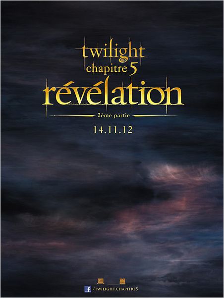 Twilight - Chapitre 5 : Révélation 2e partie : affiche Bill Condon, Stephenie Meyer