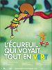 Photo : L'Ecureuil qui voyait tout en vert