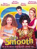 Photo : Too Smooth