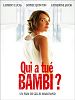 Photo : Qui a tué Bambi ?