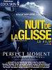 La Nuit de la glisse 2003 - Perfect moment, the contact