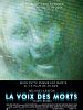 Photo : La Voix des morts