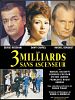 Trois milliards sans ascenseur