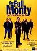 Full Monty / Le Grand jeu