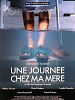 Une Journée chez ma mère