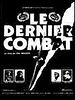 Photo : Le Dernier combat