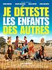 Je déteste les enfants des autres !
